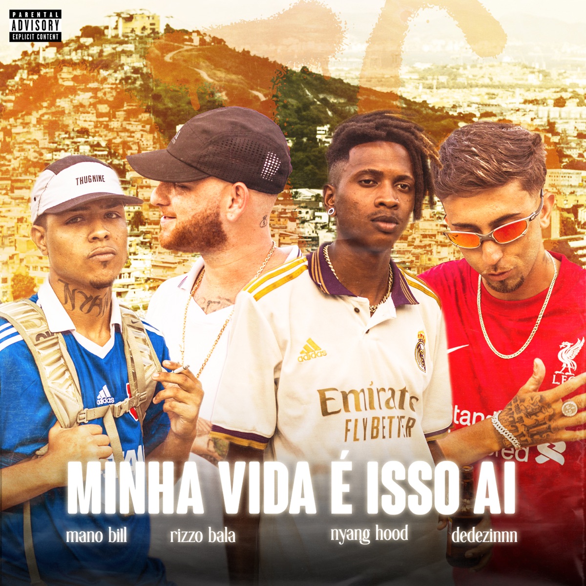 Minha Vida É Isso Aí (feat. Dedezinnn & Old traffic gold) - Single by Nyang Hood, Mano Bill & Rizzo Bala album cover