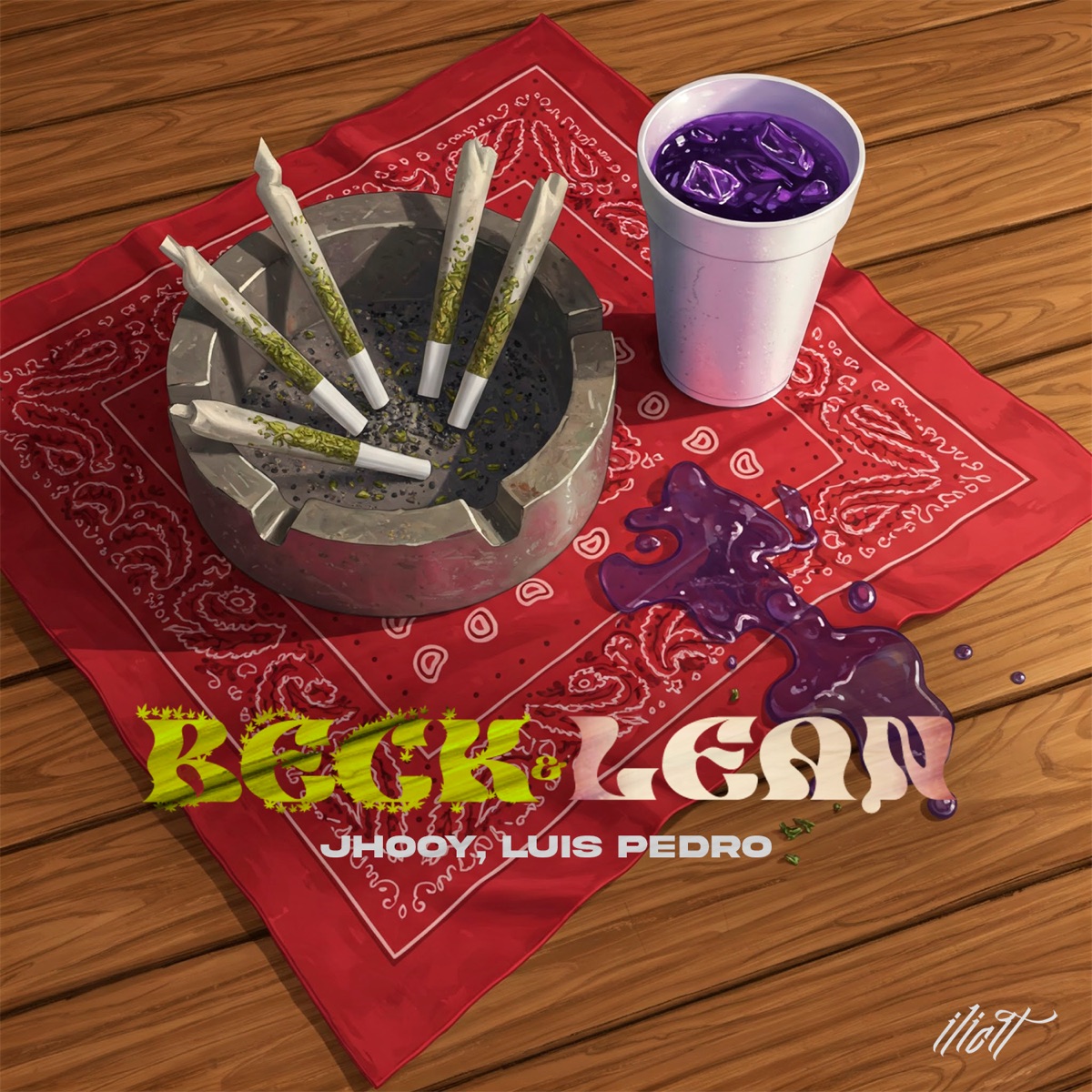 Beck e Lean - Single by Ilicit, Jhooy, Luis Pedro & Dalafé album cover