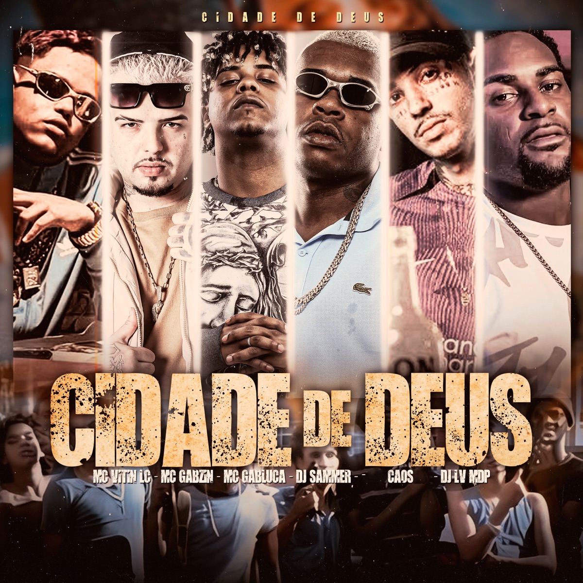 Cidade de Deus (feat. Dj Lv Mdp & MC Gabluca) - Single by DJ Sammer, MC Vitin LC, CAO$ & Mc Gabzin album cover