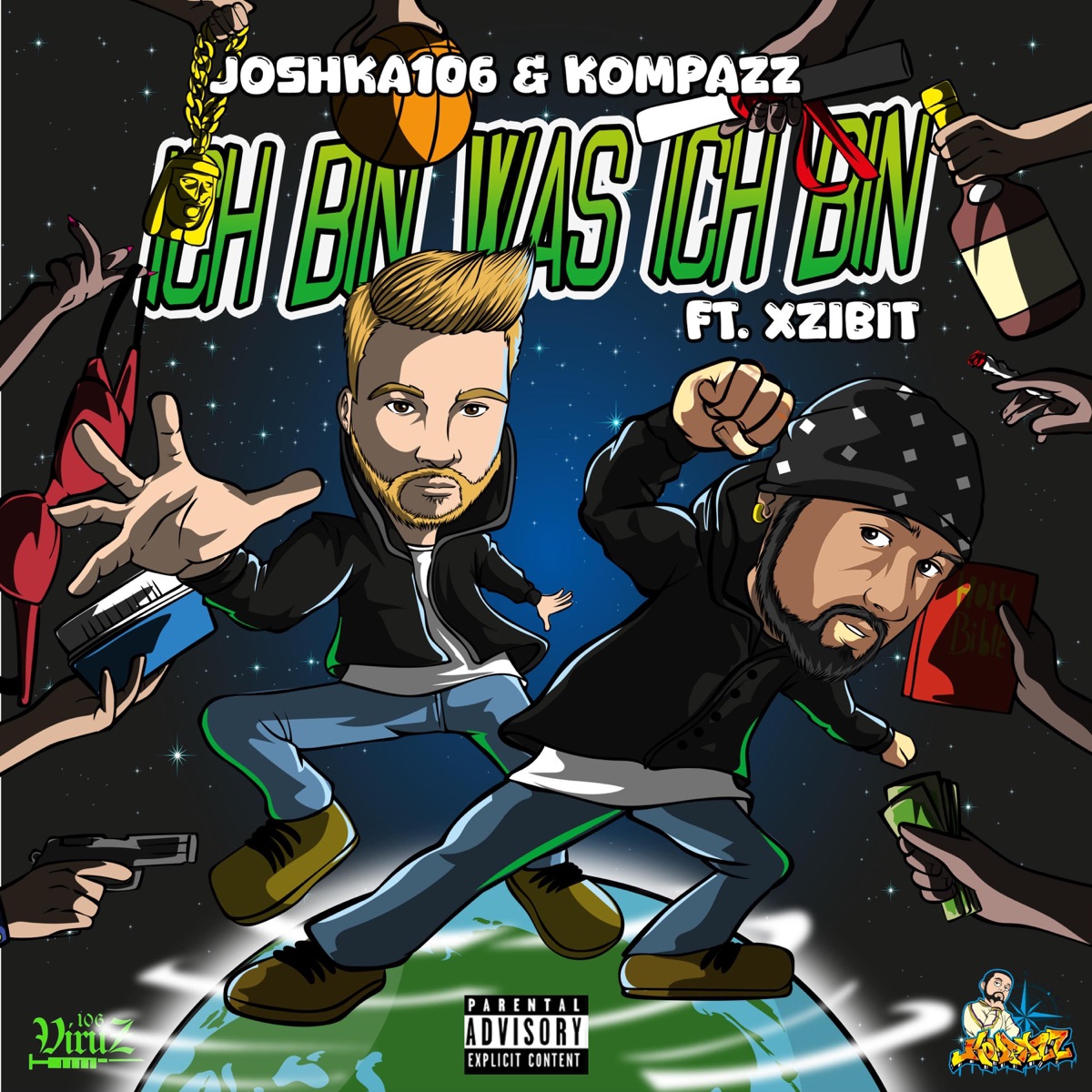 Ich bin was ich bin (feat. Xzibit) - Single by JOSHKA106 & Kompazz album cover