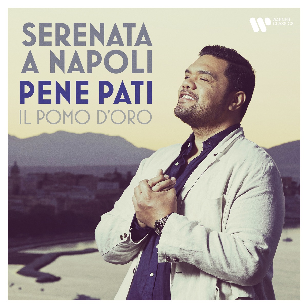 Serenata a Napoli by Antonello Paliotti, Giulio D'Alessio, Il Pomo d'Oro & Pene Pati album cover