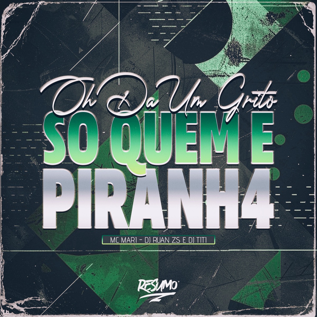 Oh da um Grito Só Quem e Piranha - Single by MC Mari, DJ Ruan Zs & Dj Titi album cover