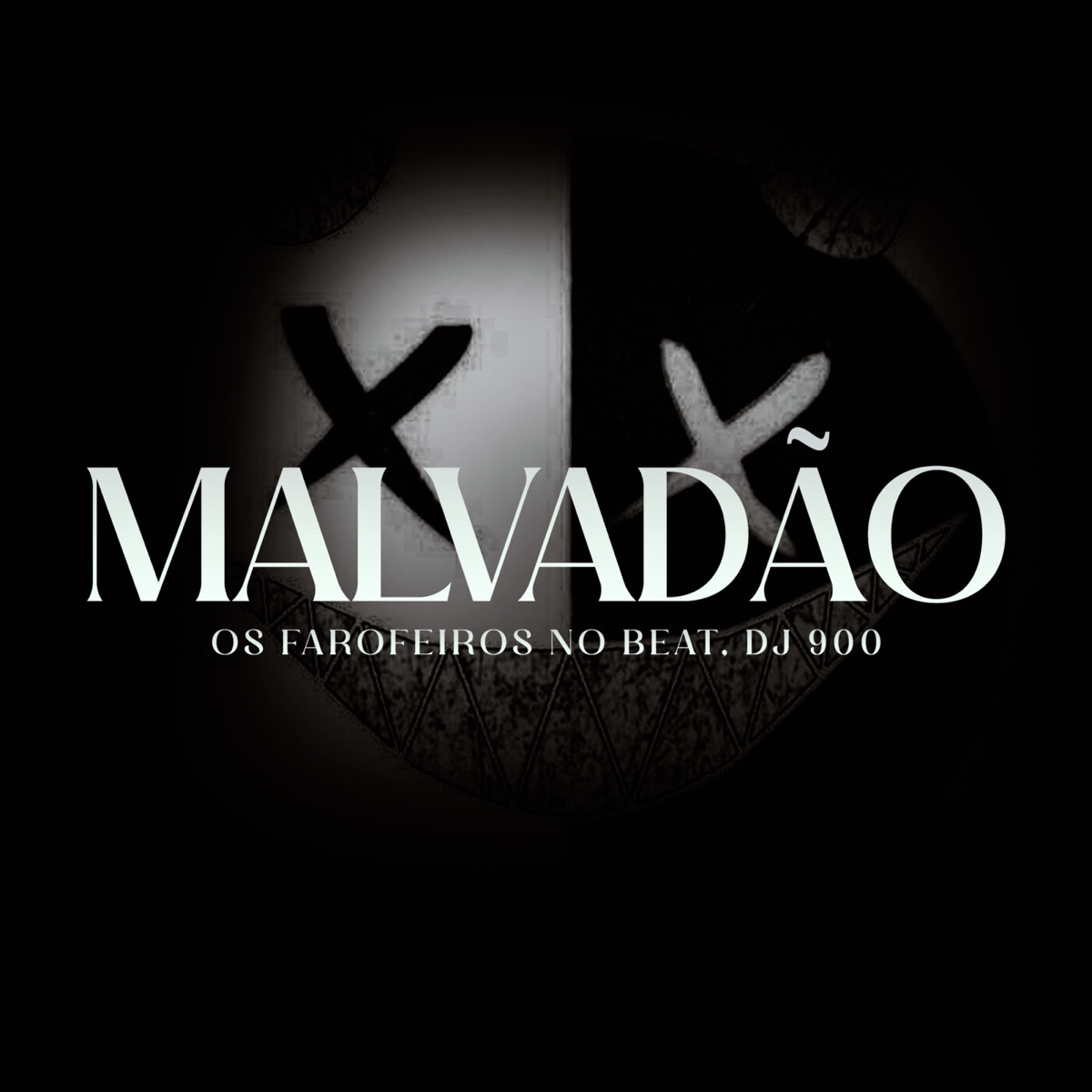 Malvadão (feat. DJ 900) - Single by Os Farofeiros No Beat album cover