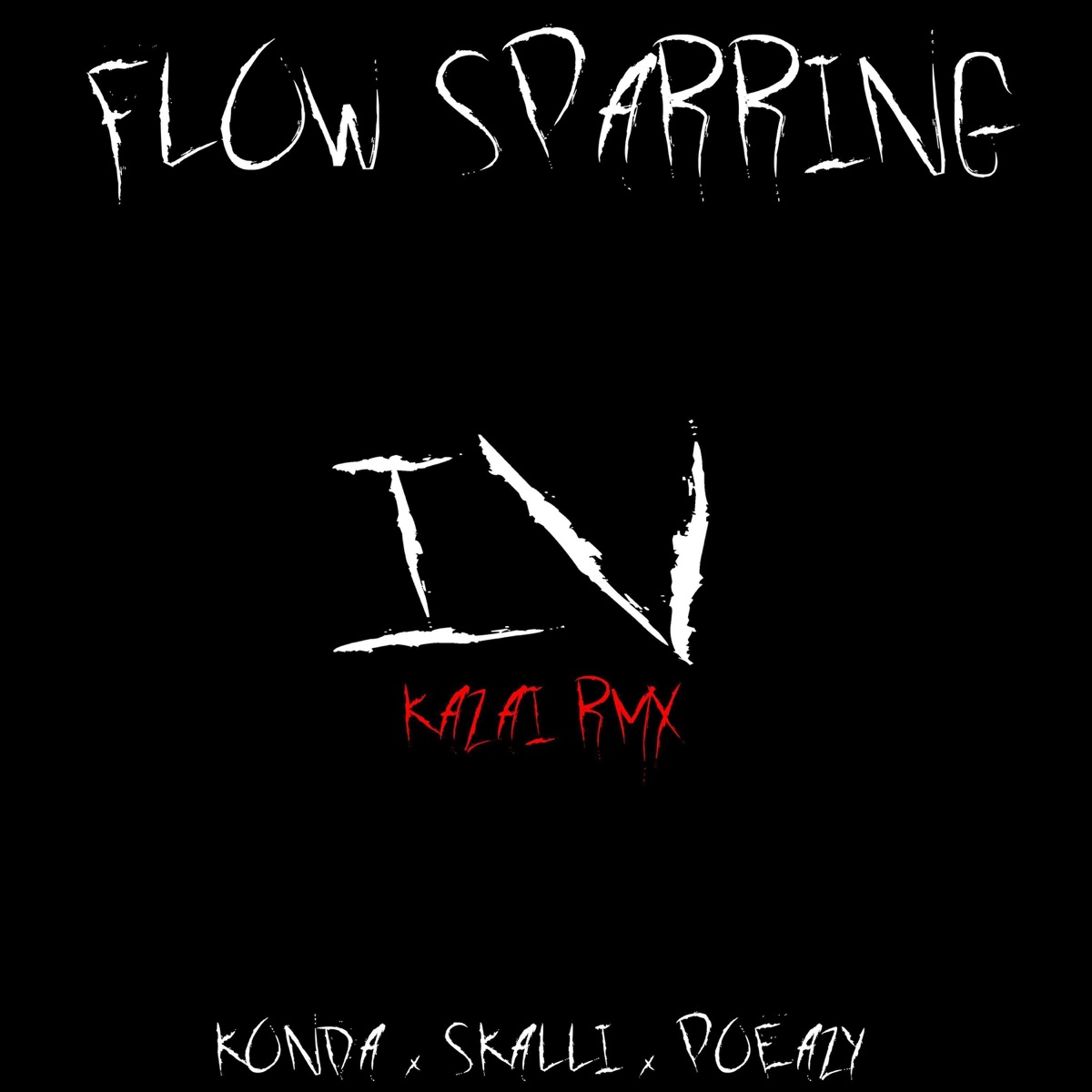 Flow Sparring 4 (feat. Poeazy) [Kazai Remix] - Single by Skalli & KonDa album cover