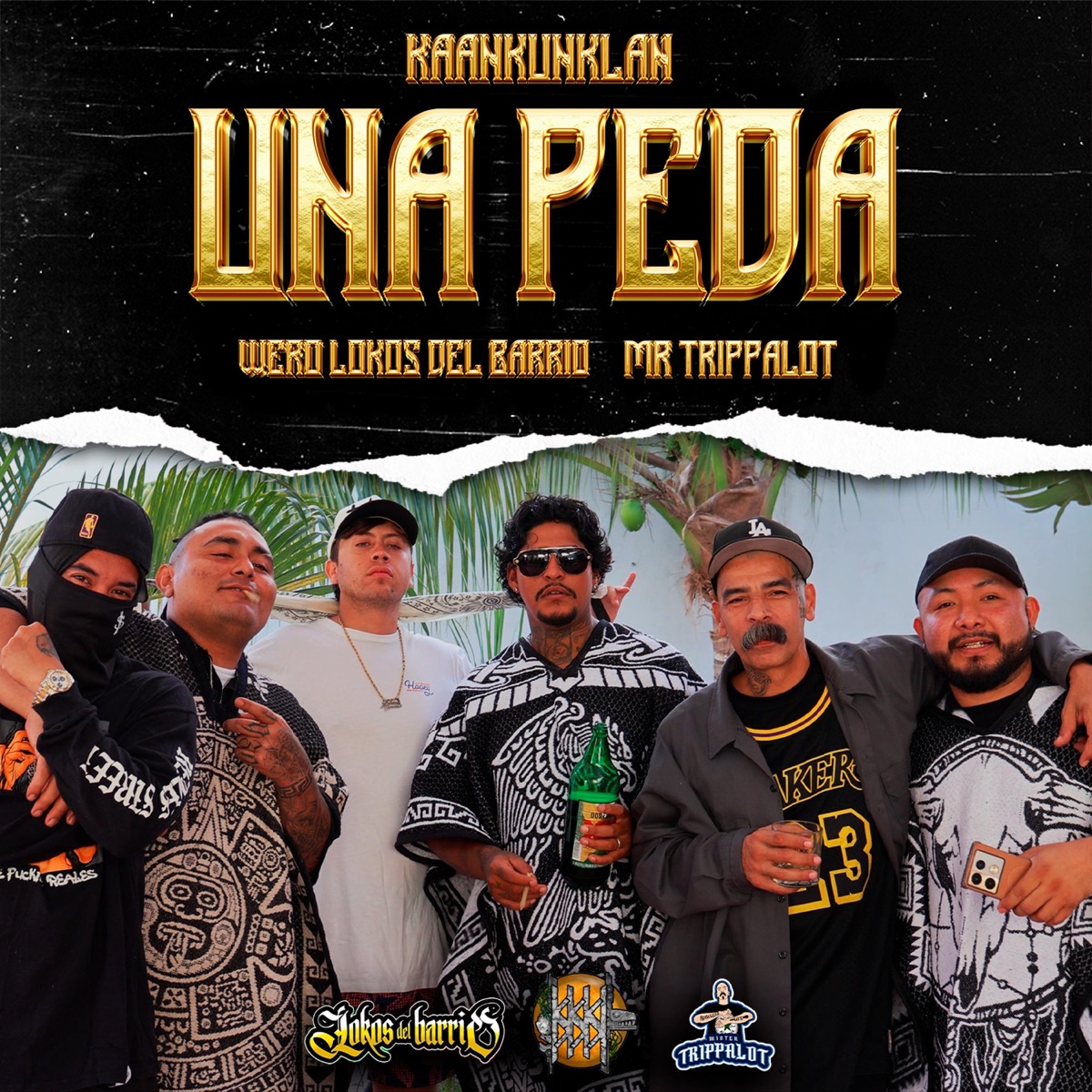 Una peda (feat. Mr. Trippalot & Lokos del barrio) - Single by Kaankun-Klan album cover