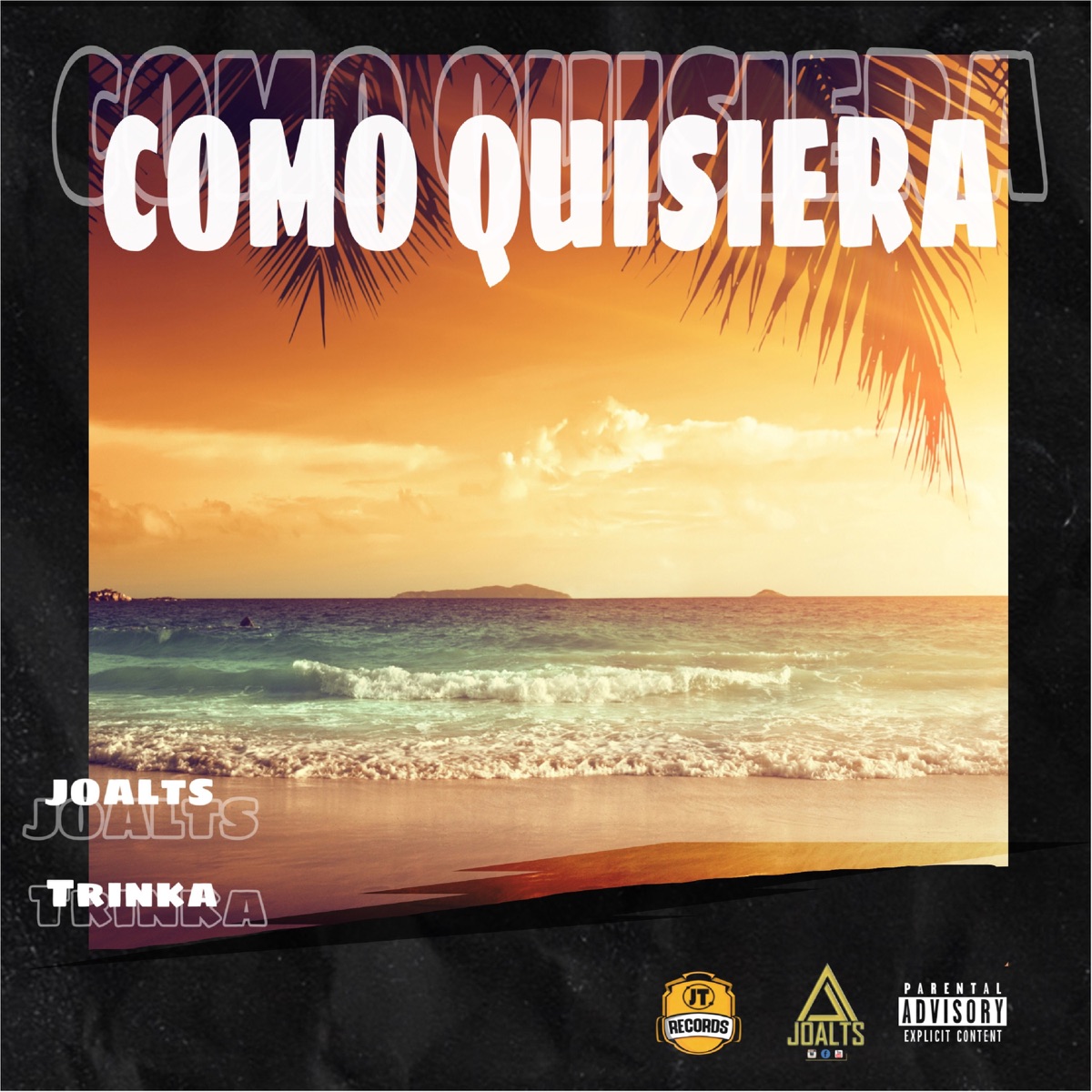 Como Quisiera (feat. Trinka) - Single by Joalts album cover