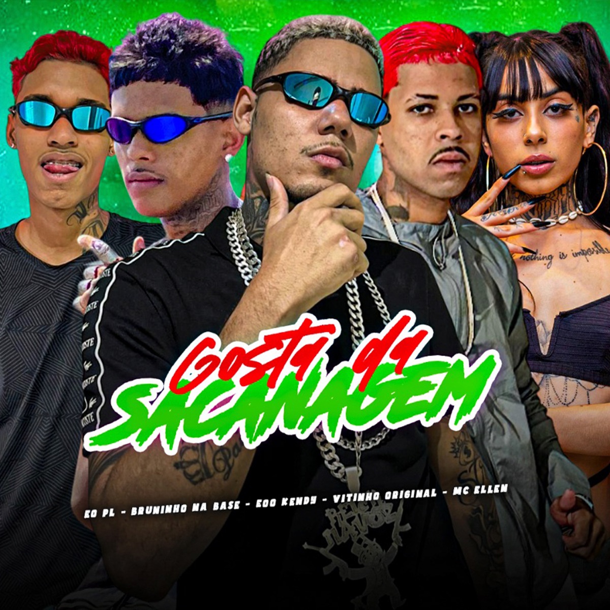 Gosta da Sacanagem (feat. Vitinho Original & eo PL) - Single by eoo kendy, Bruninho na Base & Mc Ellen album cover