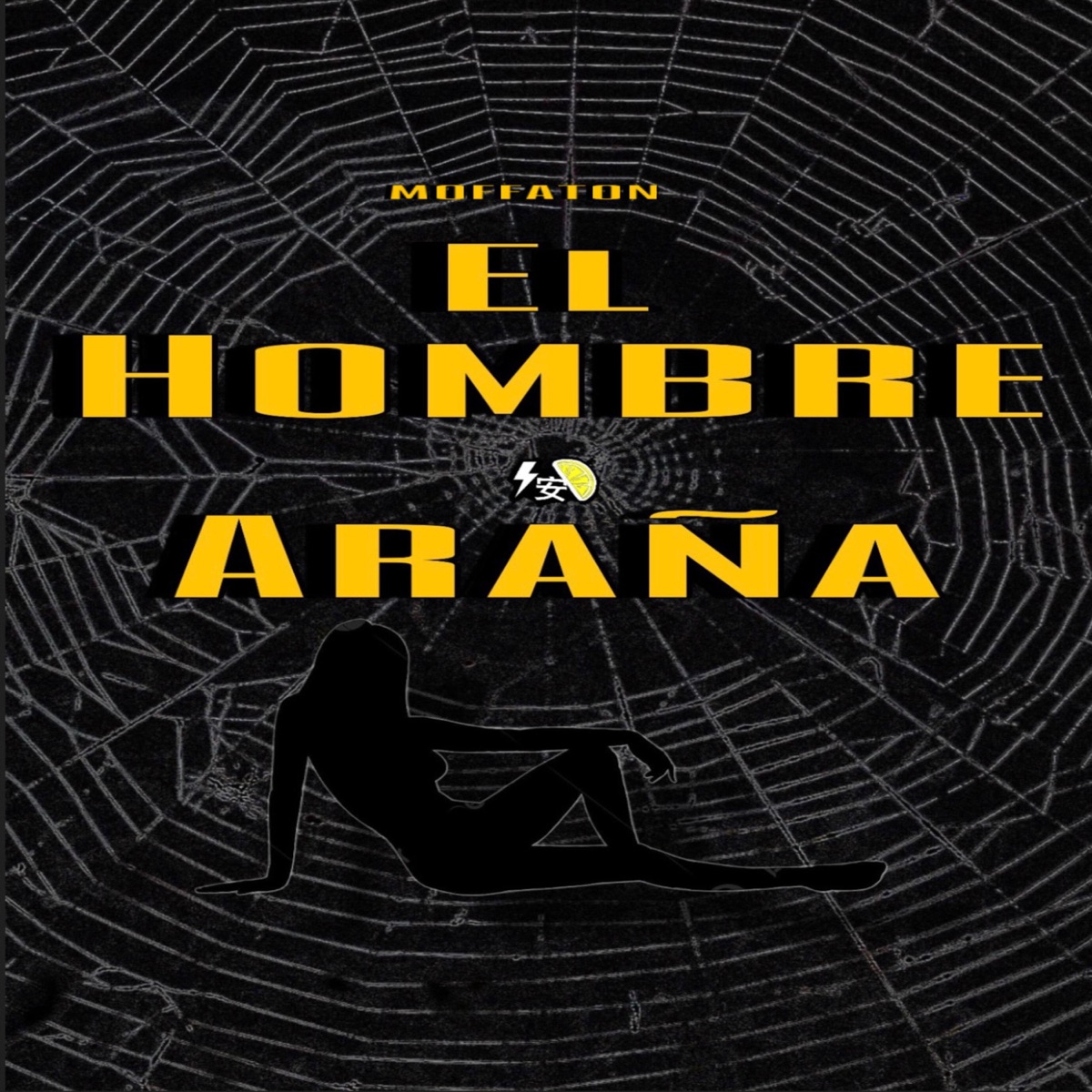 El Hombre Araña - Single by Moffaton album cover