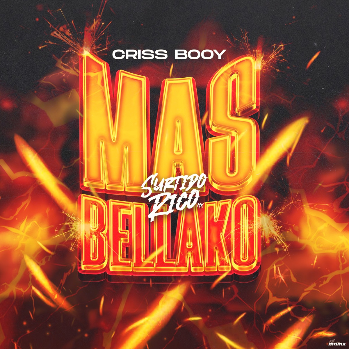 Mas Bellako - Single by Surtido Rico Mx & Criss Booy album cover