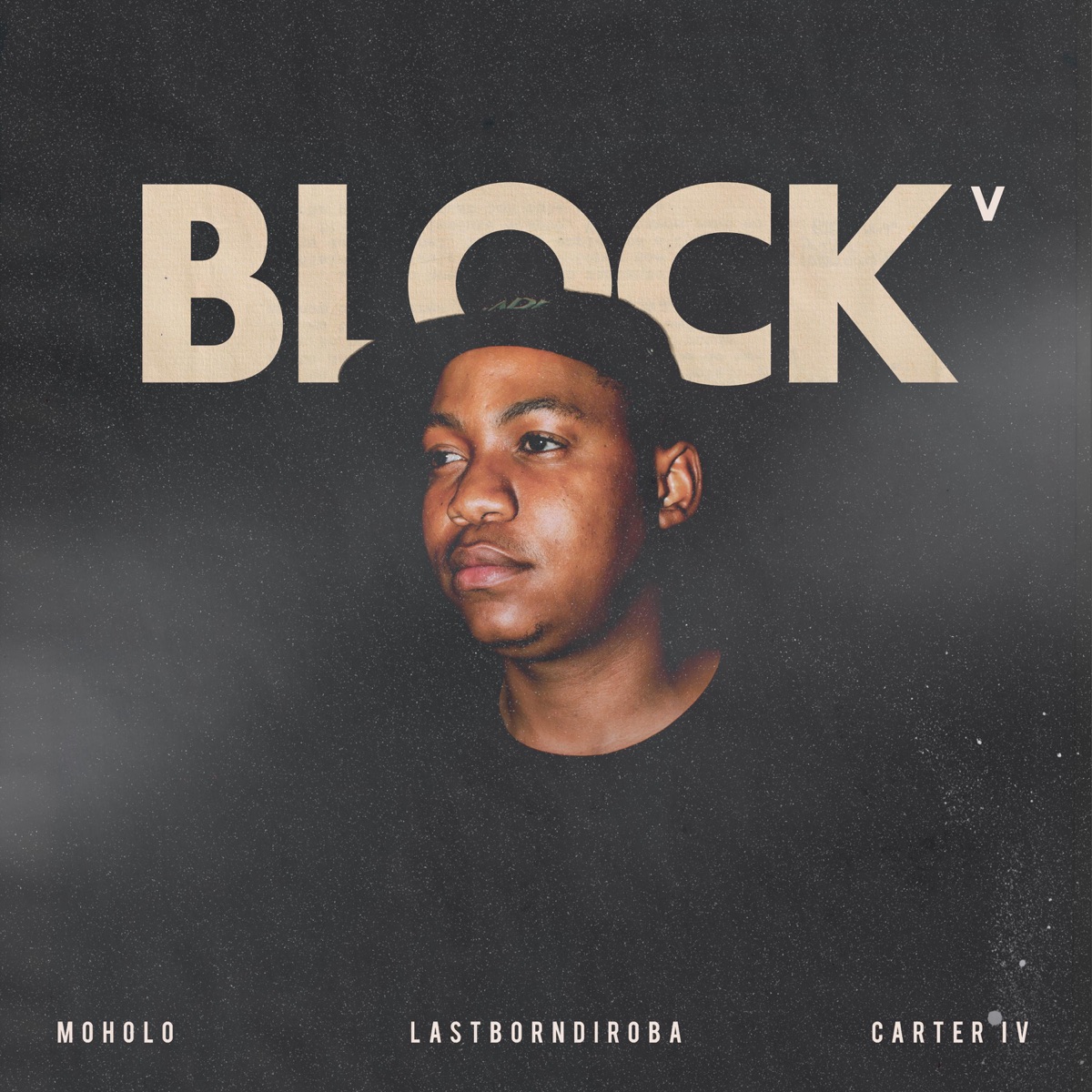 BLOCK V  (feat. Carter IV) - Single by Moholo & LastBornDiroba album cover