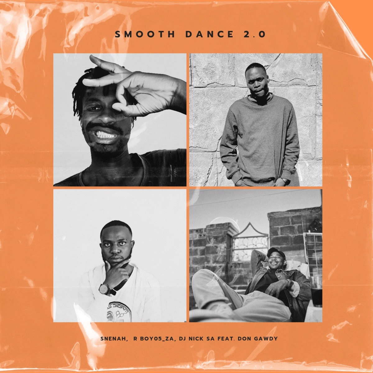 Smooth Dance 2.0 (feat. Don Gawdy) - Single by Snenah, R Boy05_ZA & Dj Nick SA album cover