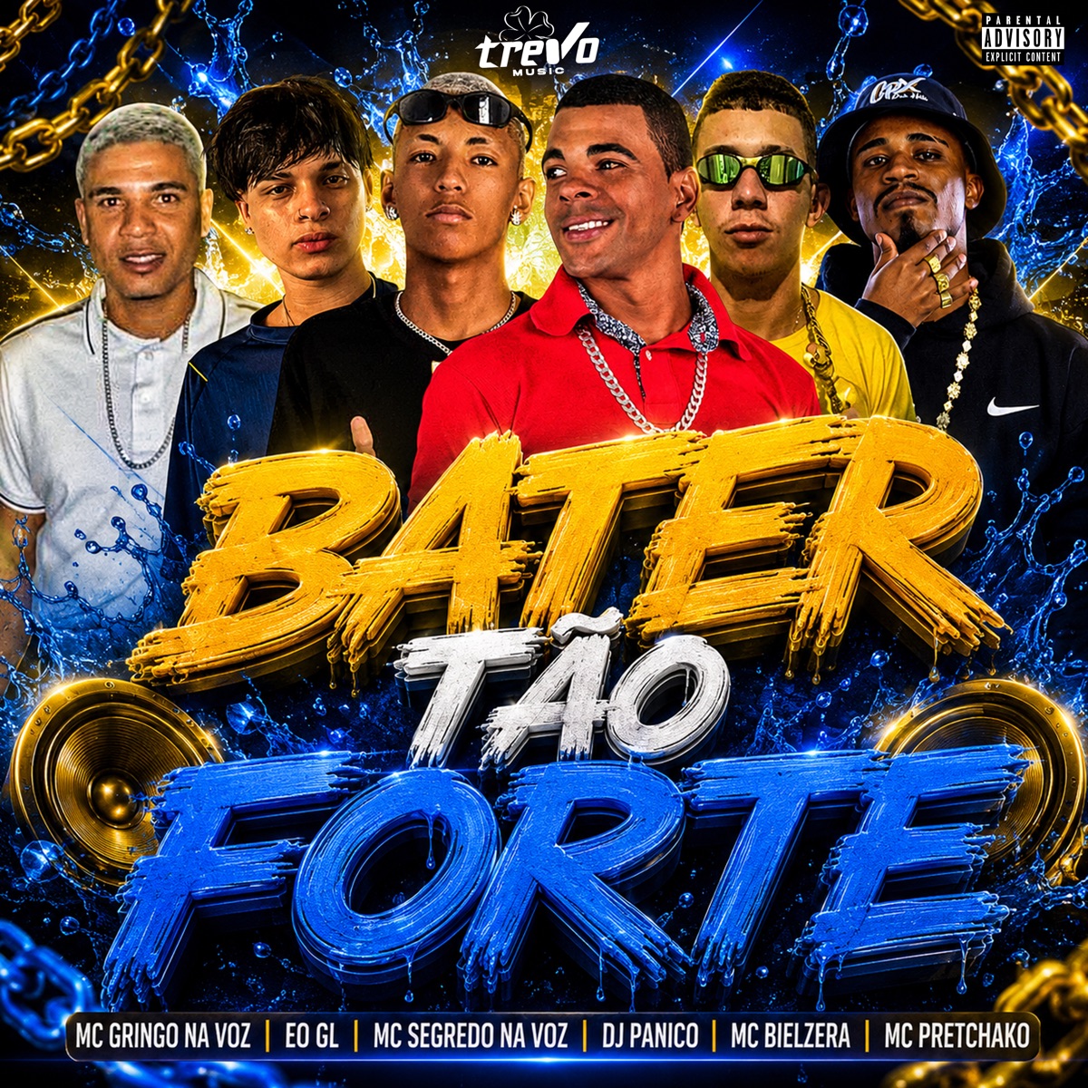 BATER TÃO FORTE (feat. MC GRINGO NA VOZ & Mc Pretchako) - Single by dj panico, Mc Segredo na Voz, MC BIELZERA & EO GL album cover