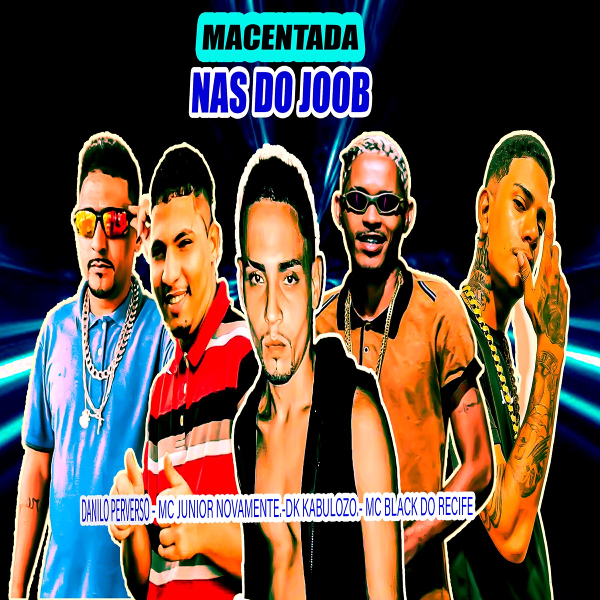 Macentada nas do Joob - Single by Danilo Perverso, Mc Black Do Recife, Dk kabulozo, Mc Bruxo da VR & MC Júnior Novamente album cover