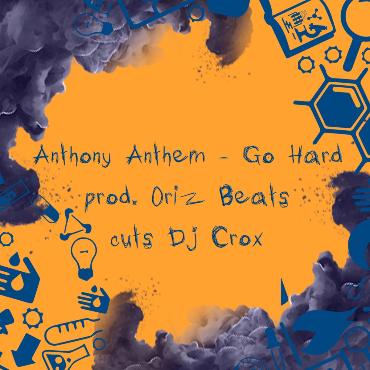 Go Hard (feat. Anthony Anthem, Oriz Beats & Dj Crox) - Single by Na Patencie album cover