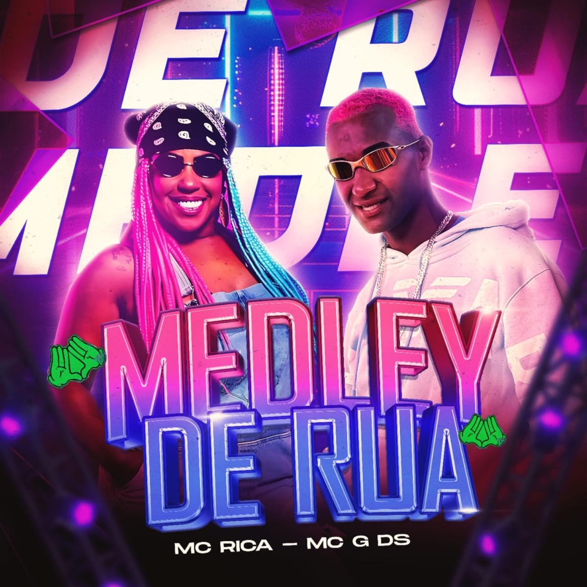 Medley de Rua - Single by MC Rica & MC G DS album cover
