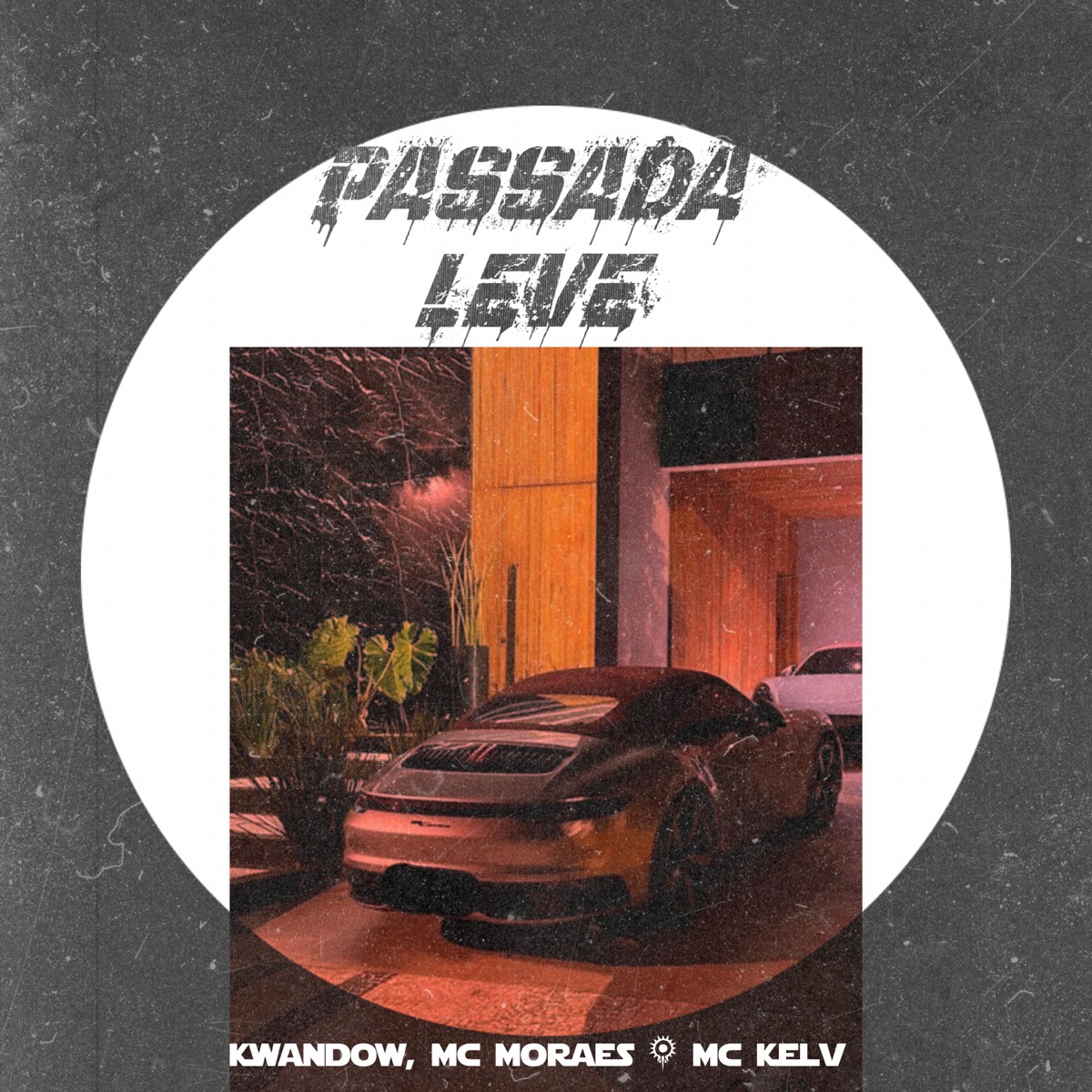 Passada Leve (feat. Mc kelv & Kwandow) - Single by Mc Moraes album cover