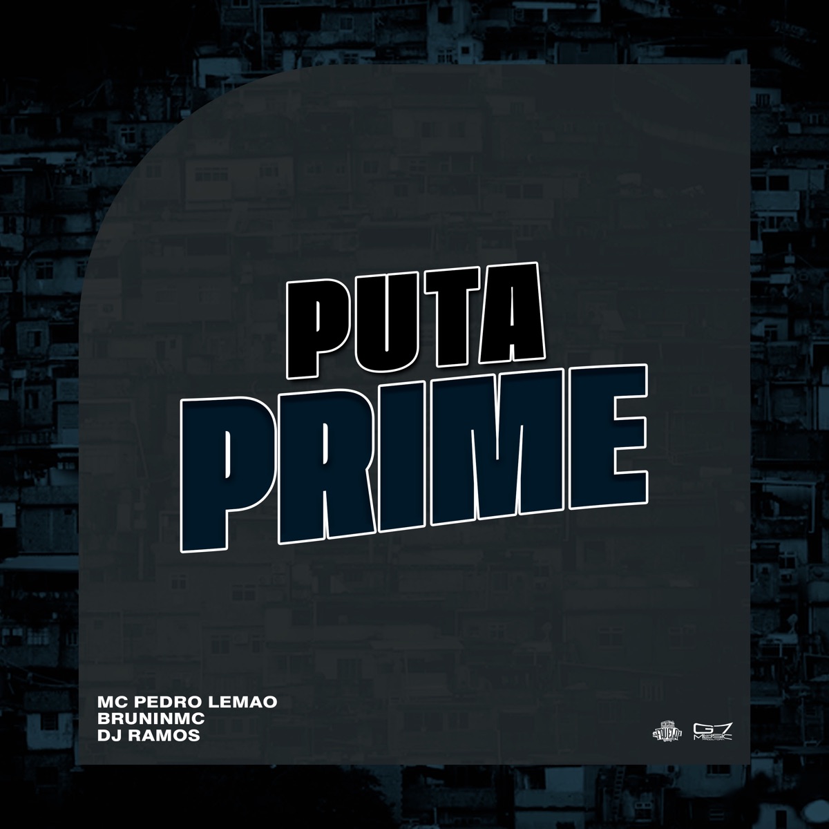 Puta Prime - Single by Mc Pedro Lemao, BRUNINMC & Dj Ramos album cover
