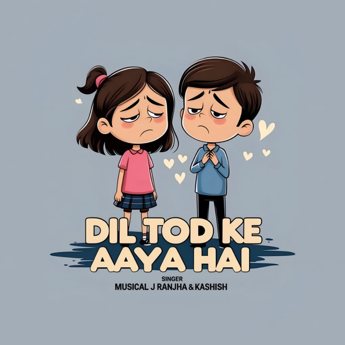 Dil Tod Ke Aaya Hai - Single by Musical J Ranjha & Kashish album cover