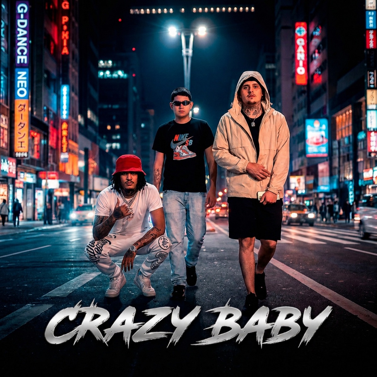 Crazy Baby - Single by Mc Rennan FLP, Muelzin Mc, Mc Parazzi & Hit House album cover