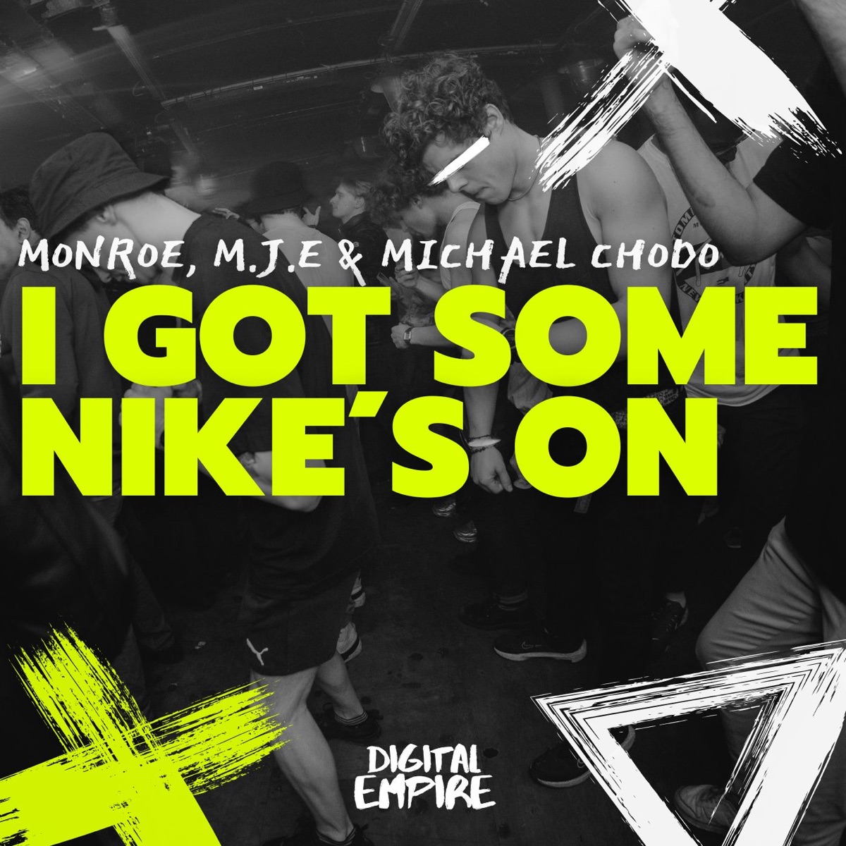 I Got Some Nike's On - Single by Monroe, Mje & Michael Chodo album cover