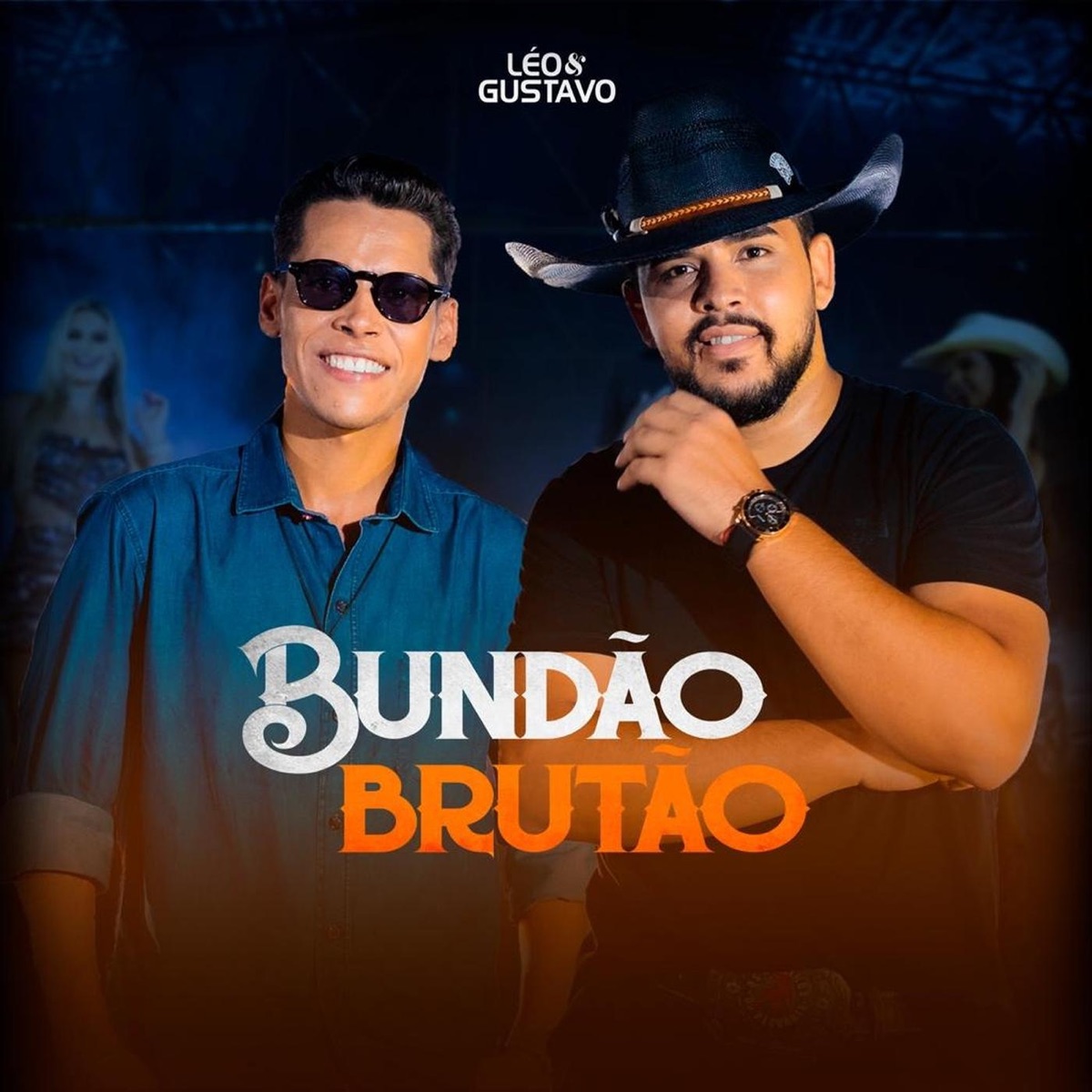 Bundão Brutão - Single by Léo e Gustavo album cover