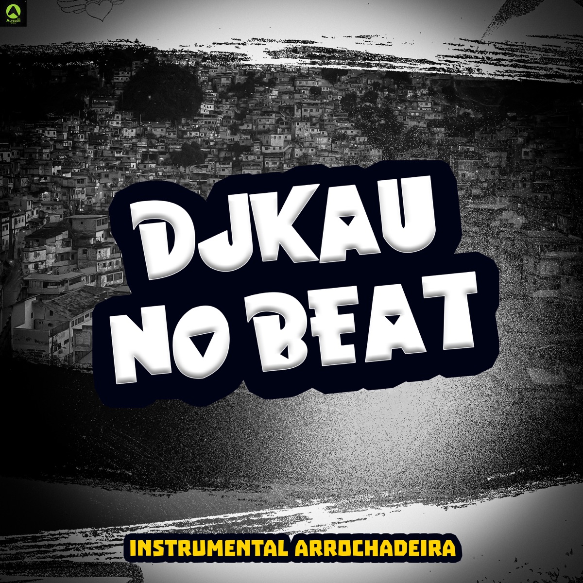 Instrumental Arrochadeira - Single by DJKAU NO BEAT, Mateus no beat & Rave Produtora album cover