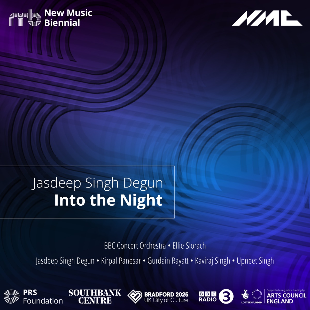 Into the Night (Live) - EP by Jasdeep Singh Degun, BBC Concert Orchestra, Ellie Slorach, Kirpal Panesar, Gurdain Rayatt, Kaviraj Singh & Upneet Singh album cover