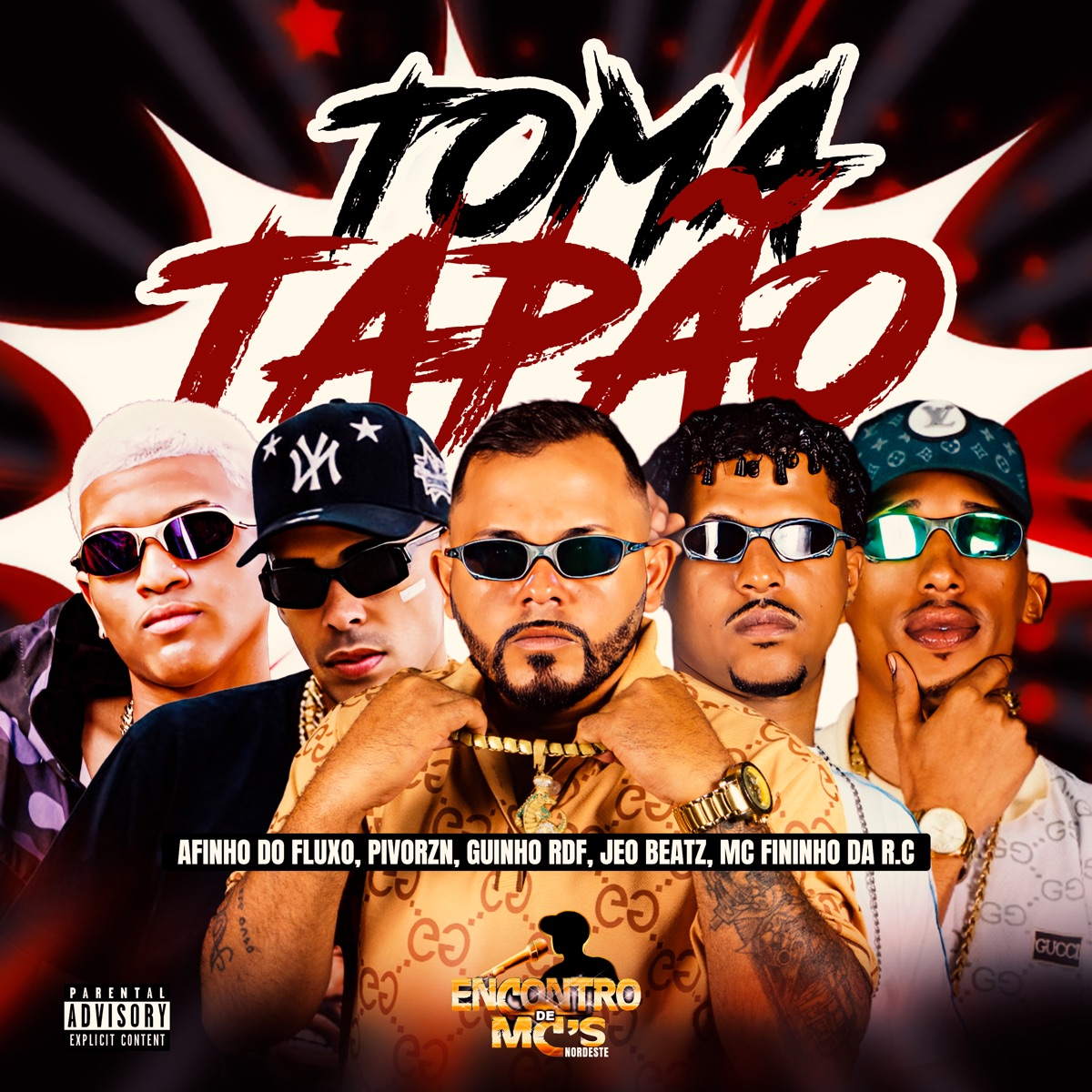Toma Tapão (feat. Mc Fininho Da RC) - Single by Afinho do Fluxo, Pivorzn, GUINHO RDF & JEO BEATZ album cover