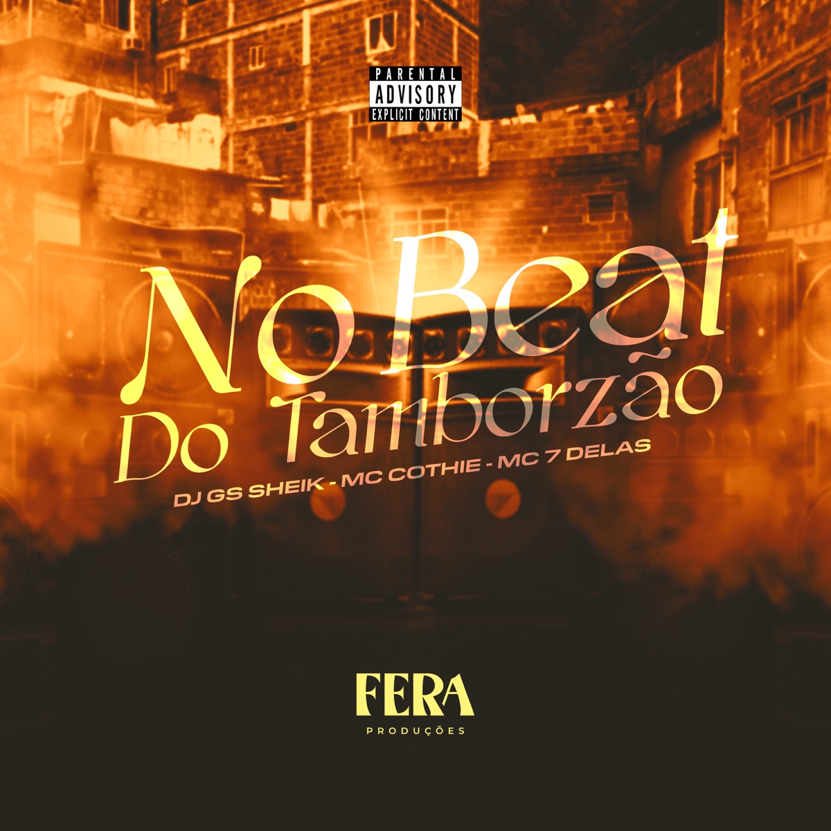 No Beat do Tamborzão - Single by DJ GS SHEIK, MC Cothiê & Mc 7 delas album cover