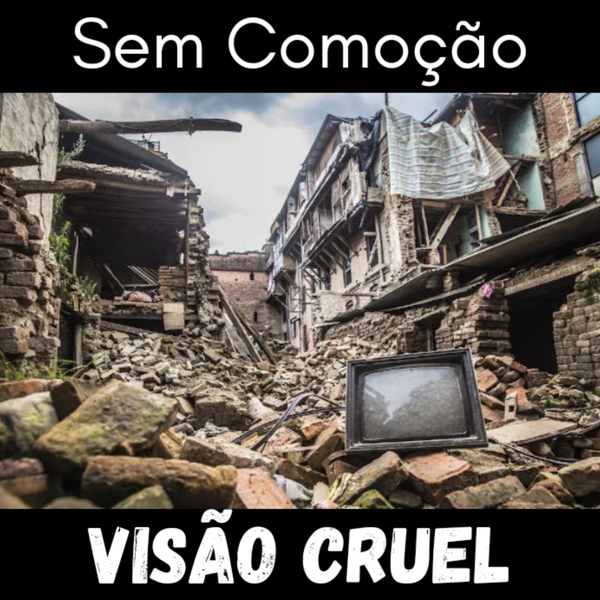 Sem Comoção - Single by Visão Cruel album cover