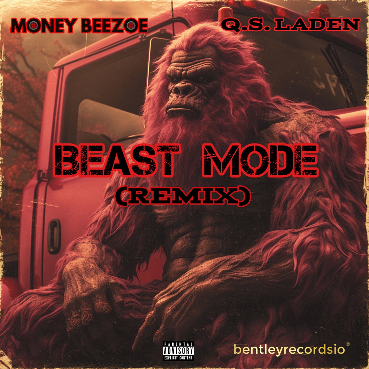 Beast Mode (feat. Q.S.Laden) [Remix] - Single by Money Beezoe album cover