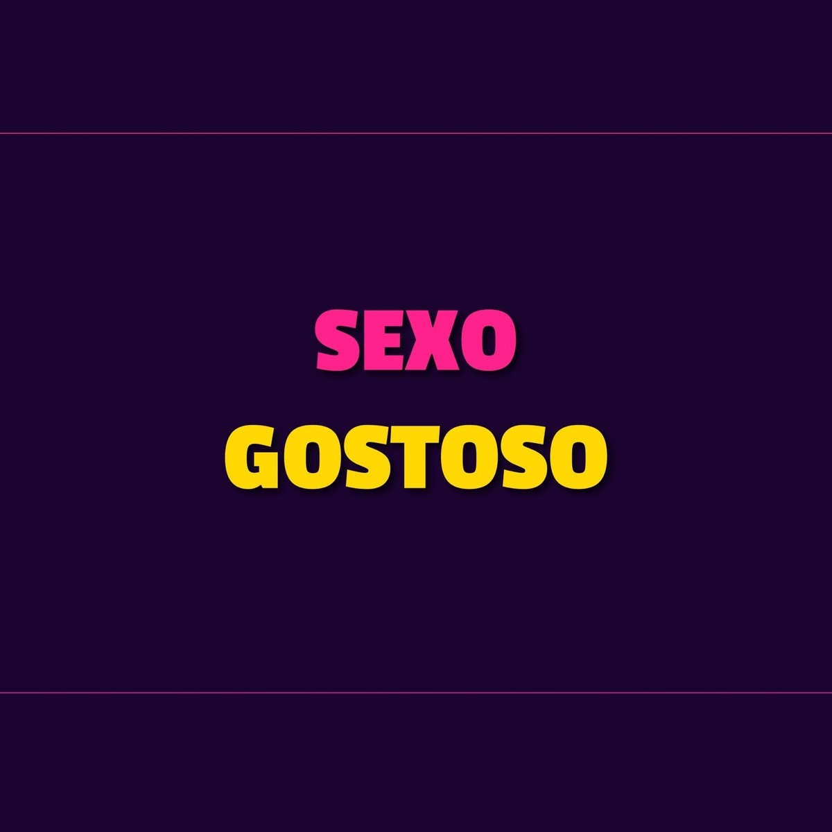 SEXO GOSTOSO - Single by DJ Rdzin7 album cover