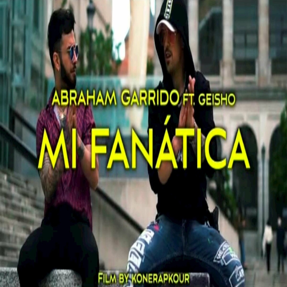 Mi Fanática - Single by Abraham Garrido album cover