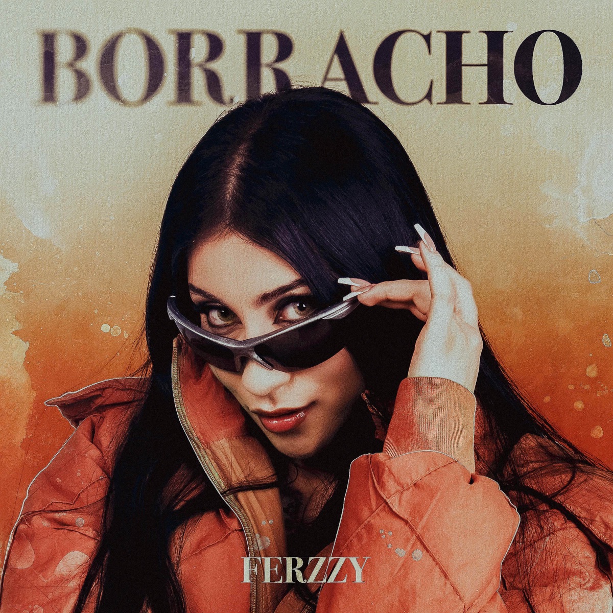 Borracho - Single by Ferzzy album cover