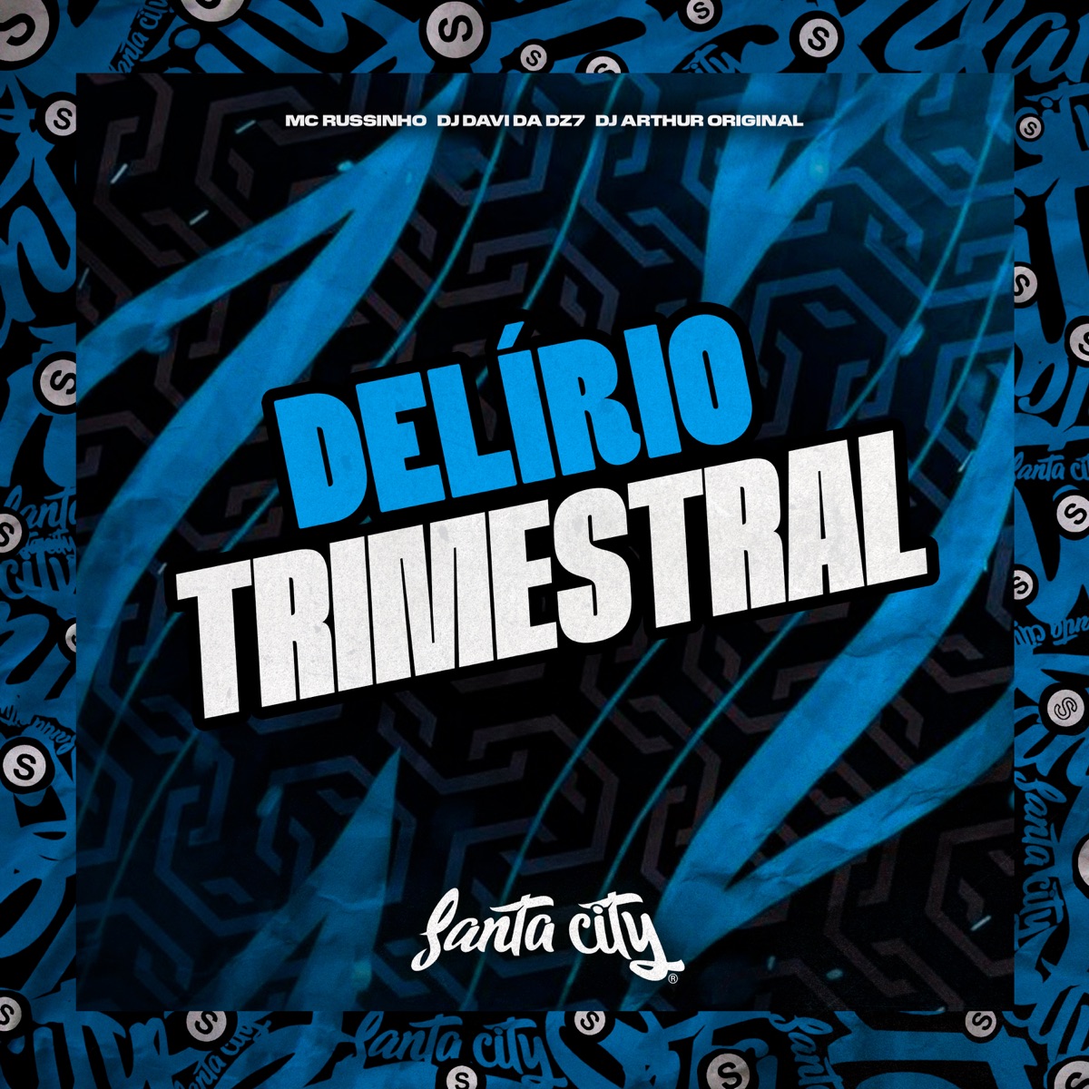 Delírio Trimestral - Single by DJ ARTHUR ORIGINAL, DJ DAVI DA DZ7 & Mc Russinho album cover