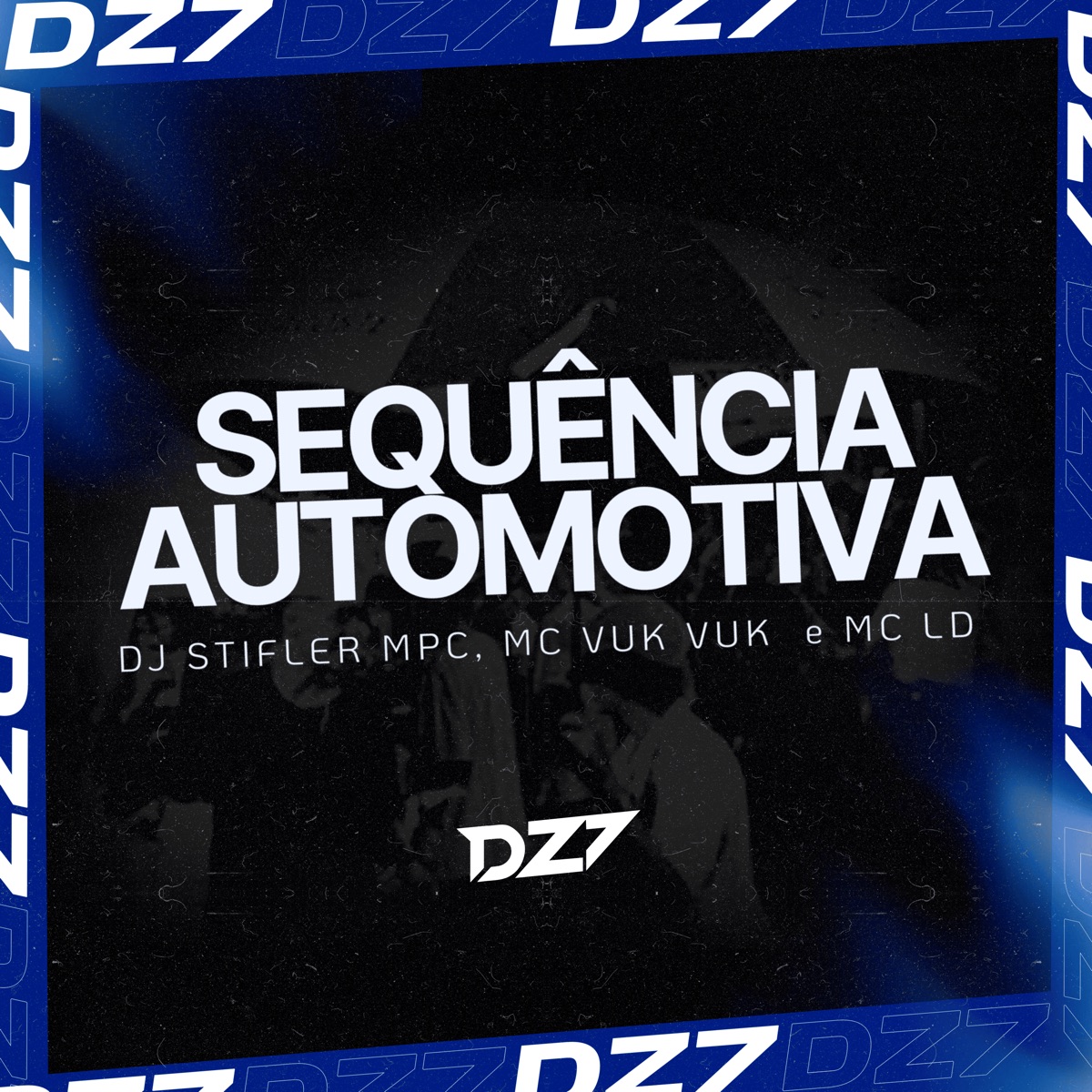 SEQUÊNCIA AUTOMOTIVA - Single by Dj Stifler MPC, Mc Vuk Vuk & MC LD album cover