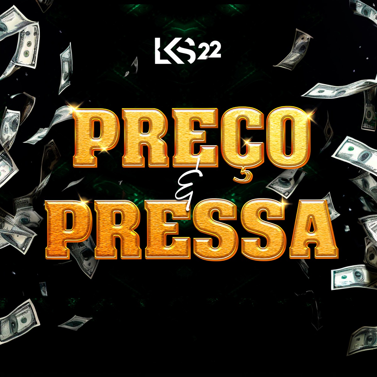 Preço e Pressa - Single by LKS 22 & Delta7 album cover