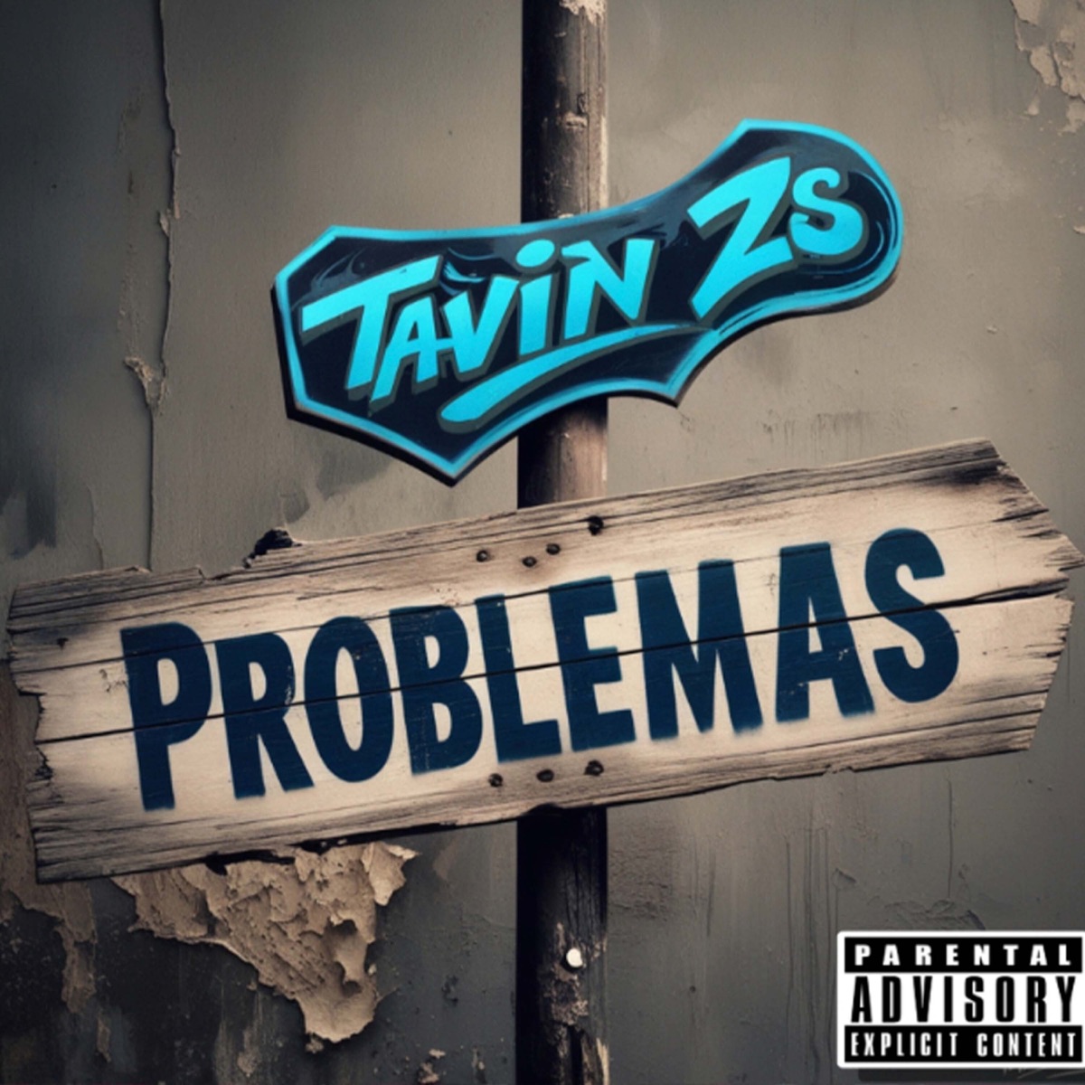 Problemas - Single by Tavin Zs album cover