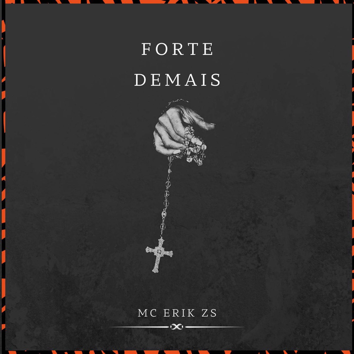 Forte Demais - Single by Mc Erik zs & JoJoBeats album cover