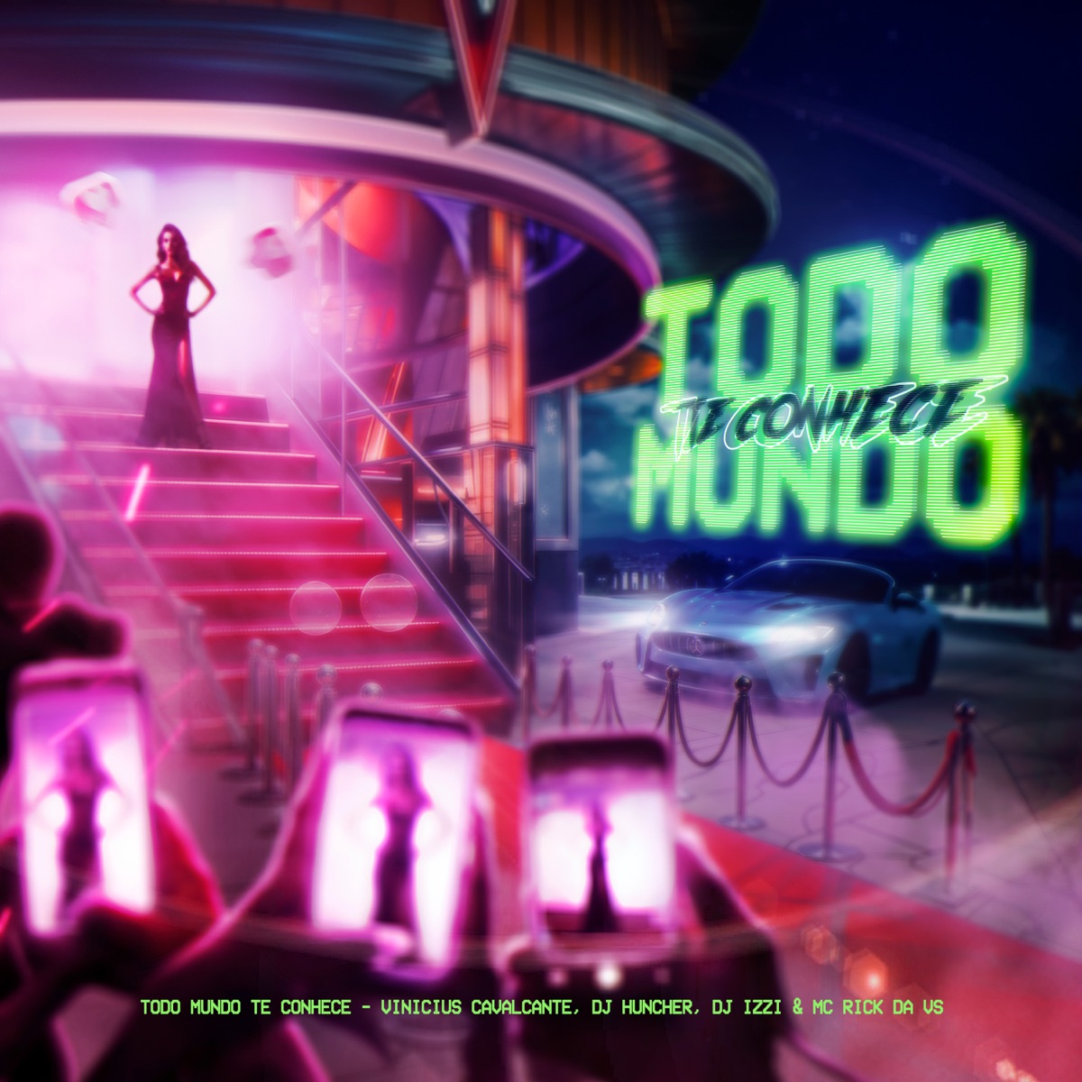 Todo Mundo Te Conhece - Single by Vinicius Cavalcante, MC Rick da VS, DJ HUNCHER & DJ IZZI album cover