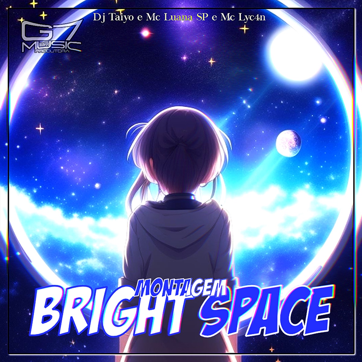 Montagem Bright Space - Single by Dj Taiyo, MC Luana SP & MC LyC4N album cover