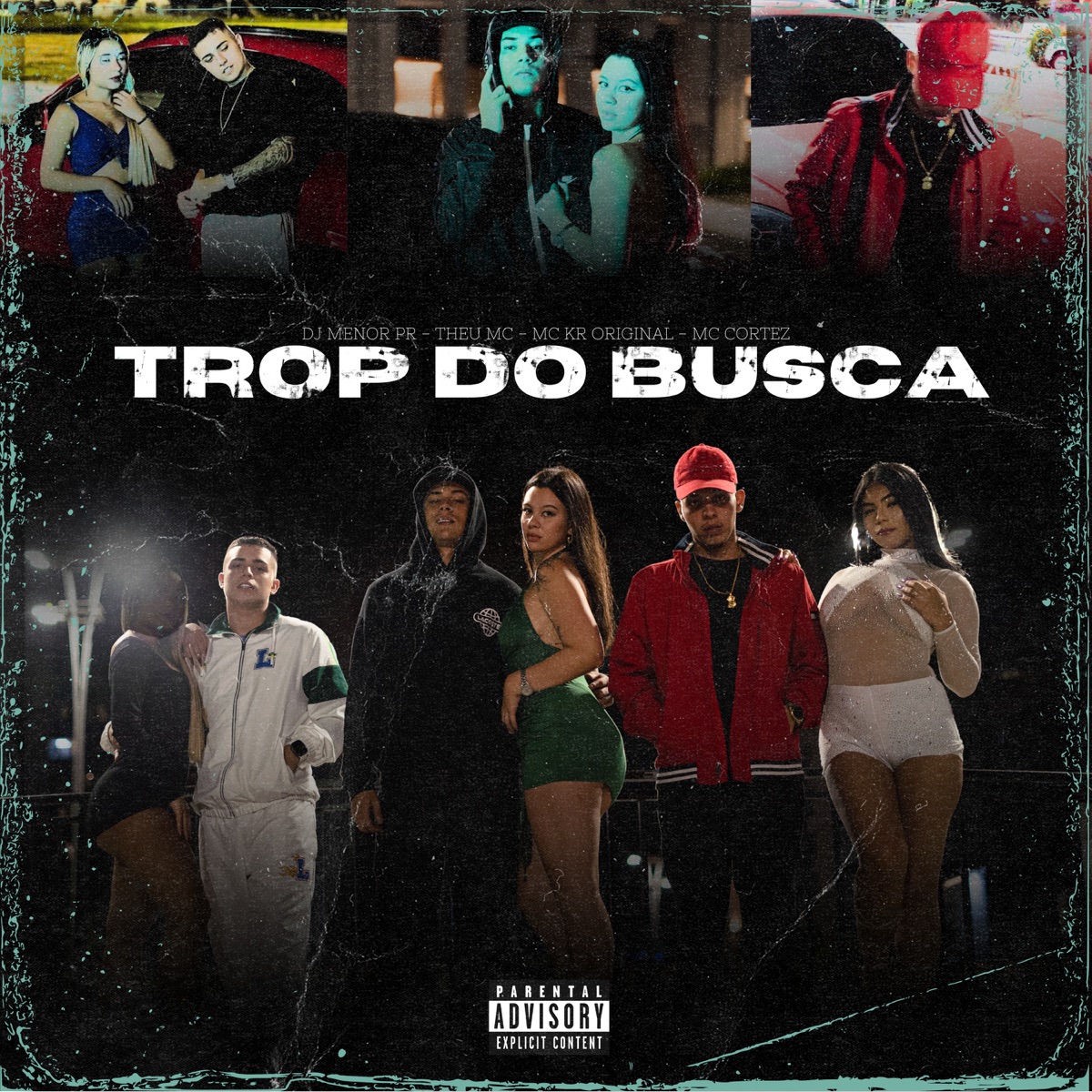 Tropa do Busca - Single by MC THEU, Mc Cortez, Mc Kr Original & DJ Menor PR album cover