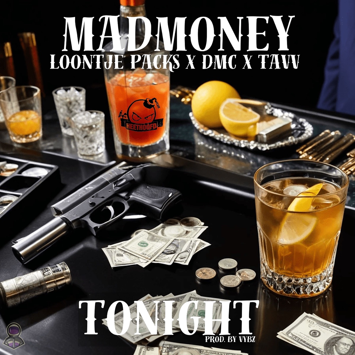 Tonight (feat. Loontje Packs, D.M.C. & TAVV) - Single by MadMoney album cover