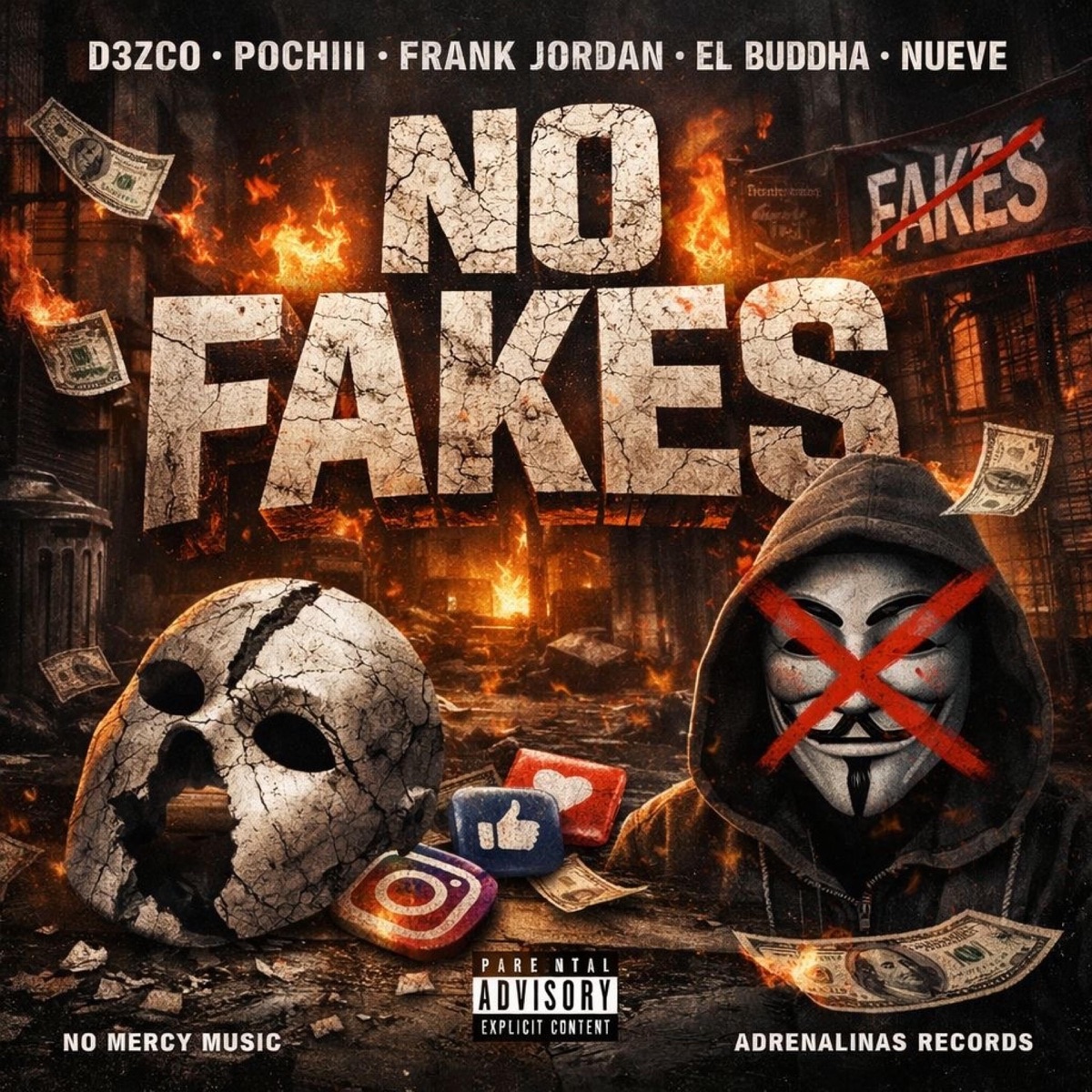 No fake (feat. Frank jordan, Pochiii, Nueve & D3zconocido) - Single by El Buddha album cover