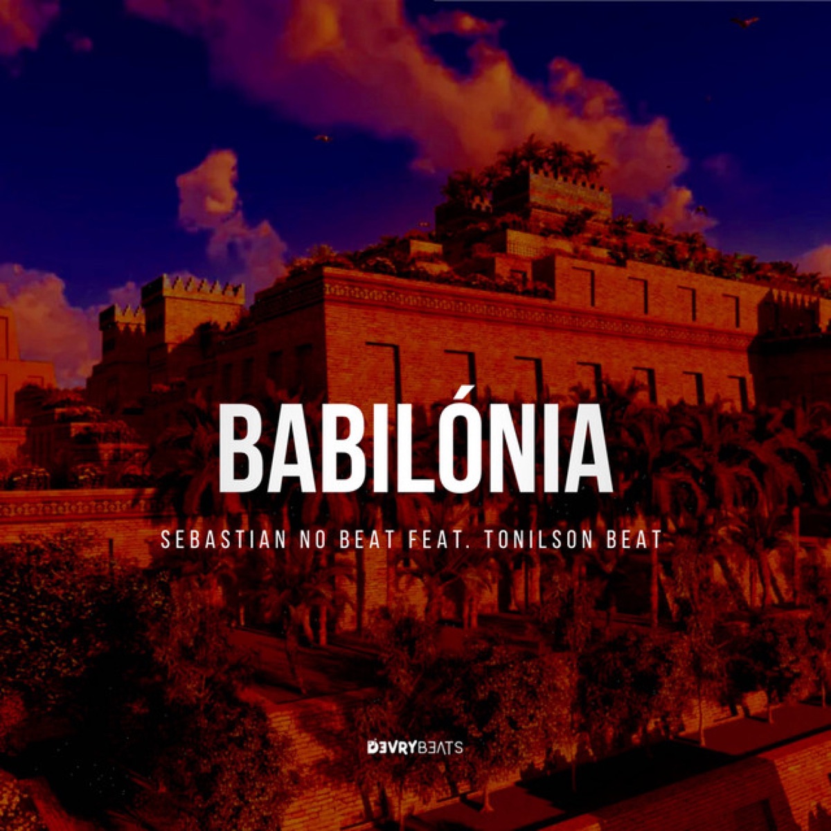 Babilónia - Single by Sebastian No Beat & Tonilson Beat album cover