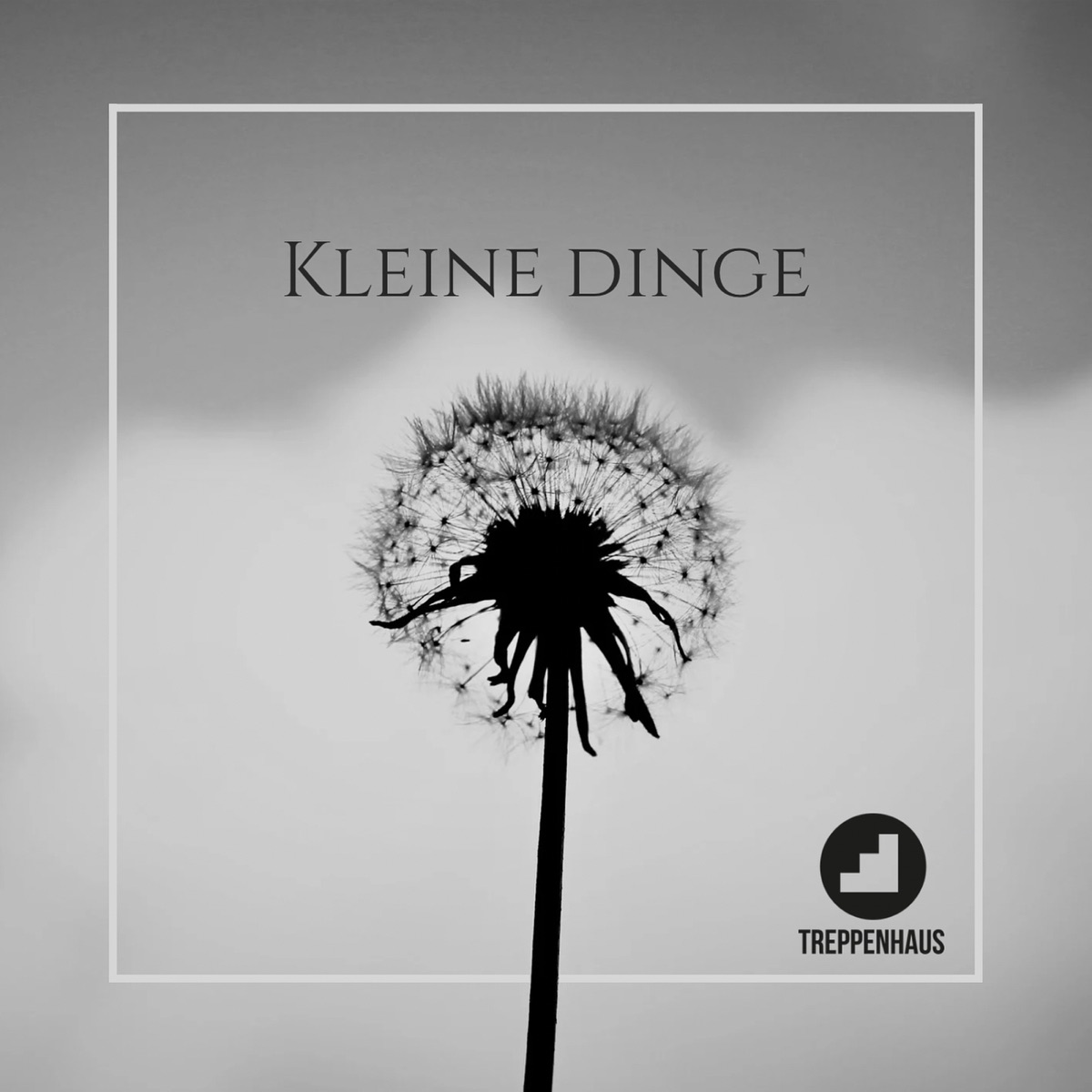 Kleine Dinge - Single by Treppenhaus album cover