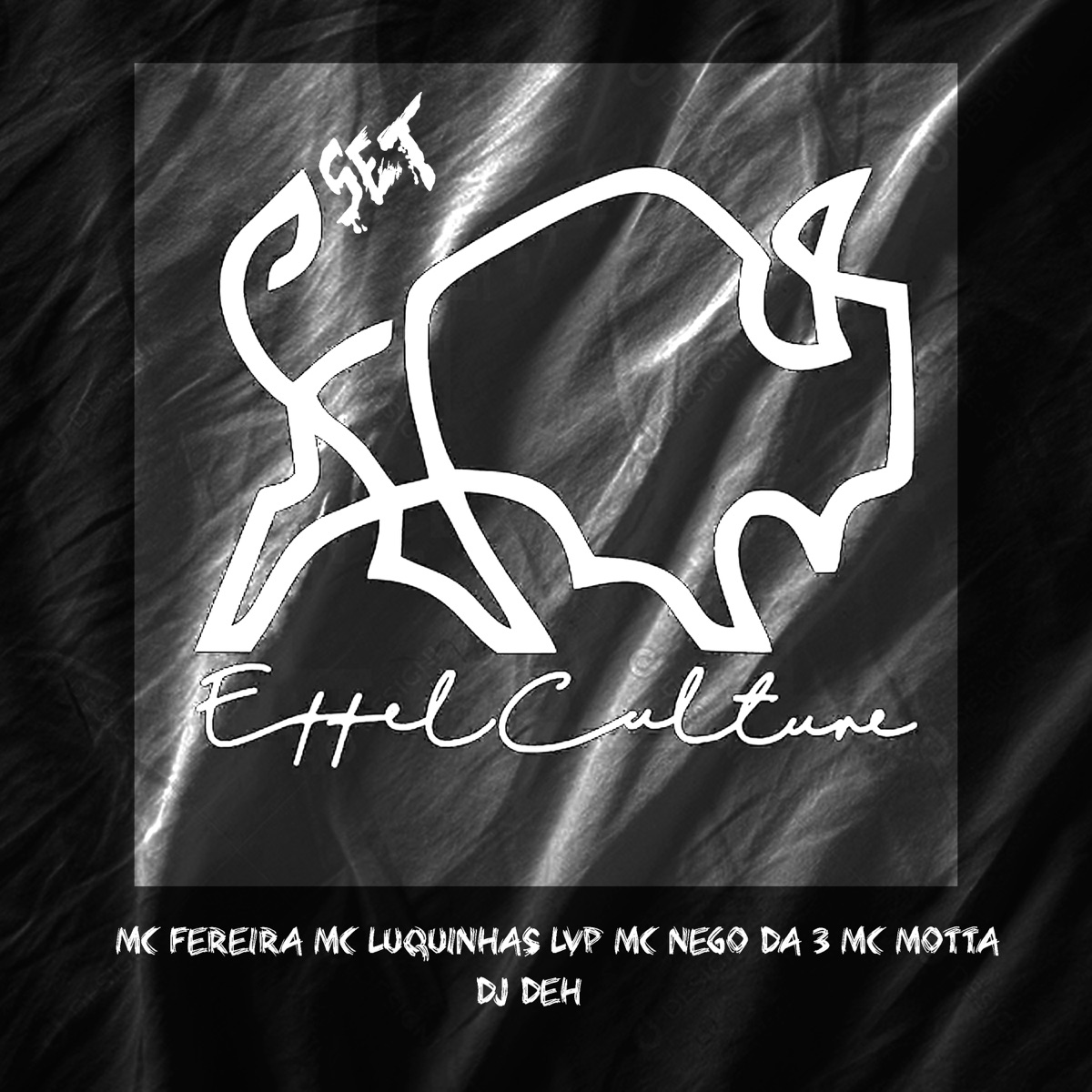 Set Effel Culture (feat. MC FERREIRA, MC Nego da 3, Mc Motta, Dj DeH & MC LUQUINHAS LVP) - Single by DJ Lucas album cover