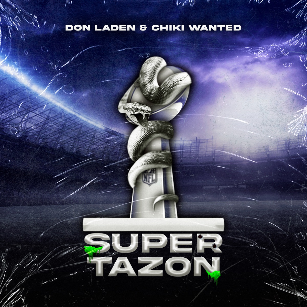 Supertazon - Single by Don Laden & Chiki Wanted album cover