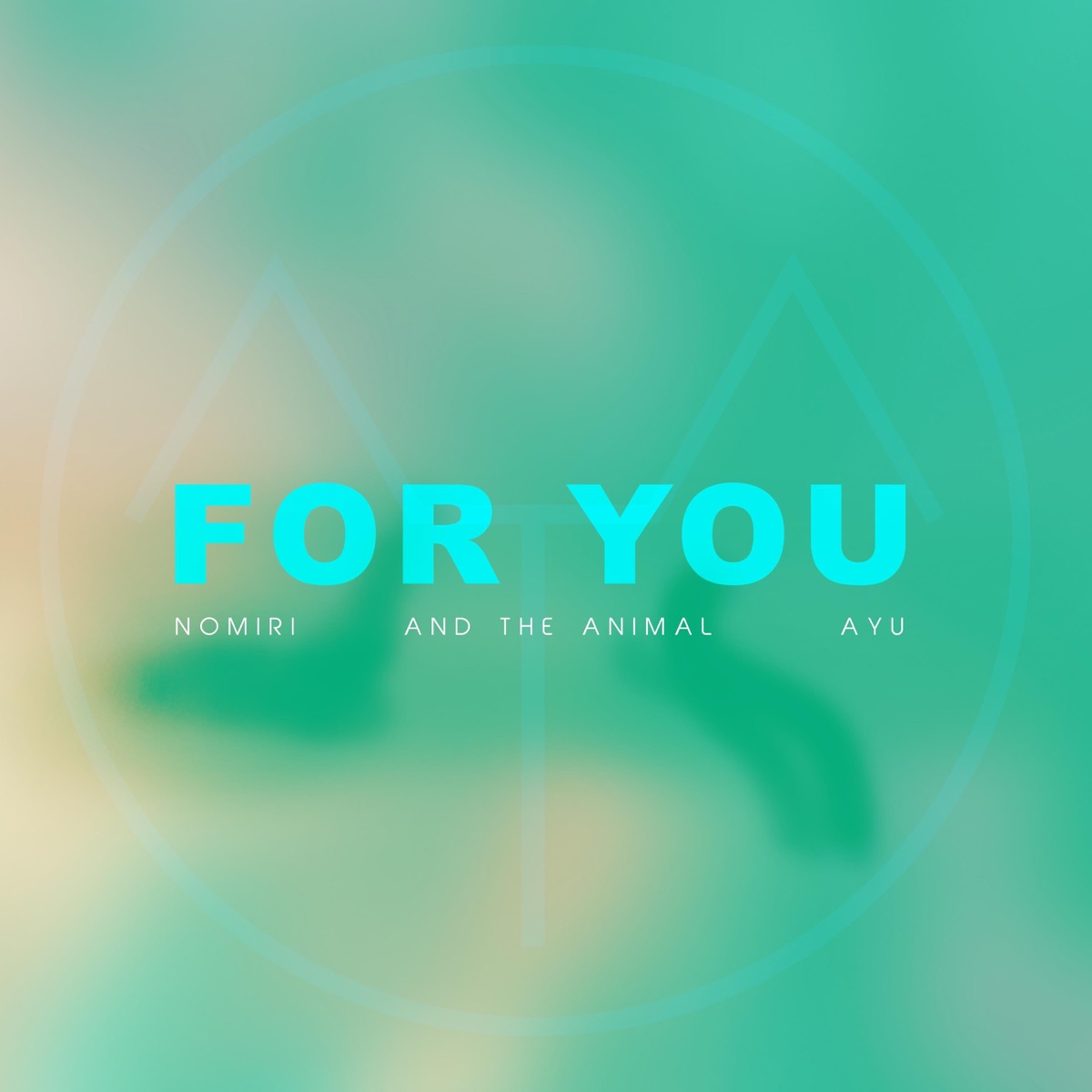 For You (feat. Nomiri & Ayu) - Single by And the Animal album cover