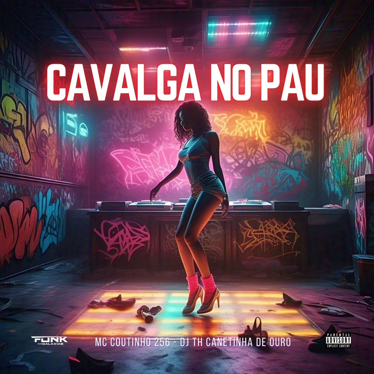 Cavalga no Pau - Single by Funk das galáxias, DJ TH CANETINHA DE OURO & Mc Coutinho 256 album cover